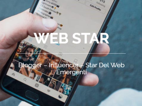 web star- Blogger – Influencer – Star Del Web Emergenti